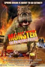 Watch Monster: The Prehistoric Project Myflixer