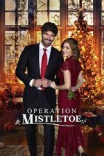 Watch Operation Mistletoe Myflixer