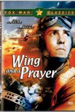 Watch Wing and a Prayer Myflixer