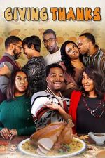 Watch Giving Thanks Myflixer
