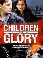 Watch Children of Glory Myflixer