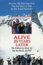 Watch Alive: 20 Years Later Myflixer