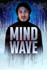 Watch Mind Wave Myflixer