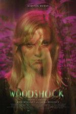 Watch Woodshock Myflixer