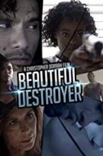 Watch Beautiful Destroyer Myflixer