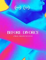 Watch Before Divorce Myflixer