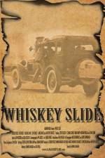 Watch Whiskey Slide Myflixer
