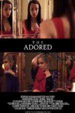 Watch The Adored Myflixer