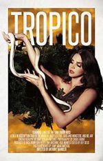 Watch Tropico Myflixer