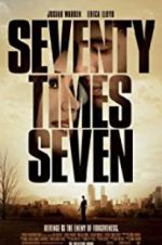 Watch Seventy Times Seven Myflixer