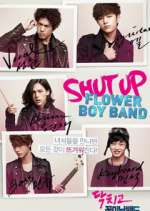 Watch Shut Up Flower Boy Band Myflixer