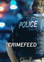 Watch Crimefeed Myflixer