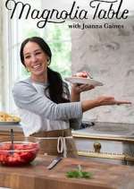 Watch Magnolia Table with Joanna Gaines Myflixer