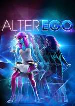 Watch Alter Ego Myflixer