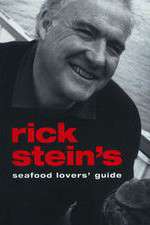 Watch Rick Stein's Seafood Lovers' Guide Myflixer