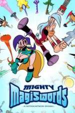 Watch Mighty Magiswords Myflixer