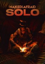 Watch Naked and Afraid: Solo Myflixer