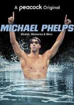 Watch Michael Phelps: Medals, Memories & More Myflixer