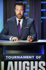 Watch Tournament of Laughs Myflixer