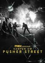 Watch Kampen om Pusher Street Myflixer