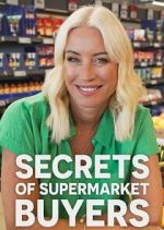 Watch Secrets of the Supermarket Buyers Myflixer