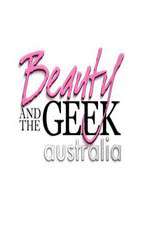 Watch Beauty and the Geek Australia Myflixer