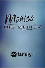 Watch Monica the Medium Myflixer