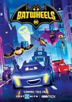 Watch Batwheels Myflixer