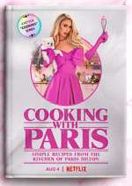 Watch Cooking with Paris Myflixer