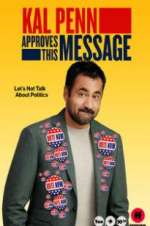 Watch Kal Penn Approves This Message Myflixer