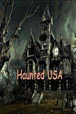 Watch Haunted USA Myflixer