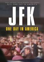 Watch JFK: One Day in America Myflixer