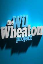 Watch The Wil Wheaton Project Myflixer