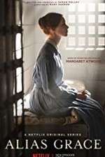 Watch Alias Grace Myflixer
