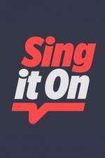 Watch Sing It On Myflixer