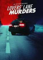 Watch Lovers' Lane Murders Myflixer