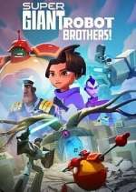 Watch Super Giant Robot Brothers Myflixer
