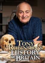 Watch Tony Robinson's History of Britain Myflixer