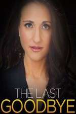 Watch The Last Goodbye Myflixer