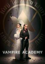 Watch Vampire Academy Myflixer
