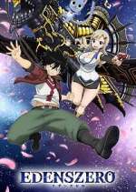 Watch EDENS ZERO Myflixer