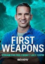 Watch First Weapons Myflixer