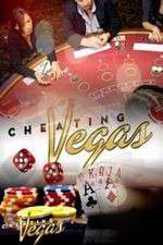 Watch Cheating Vegas Myflixer