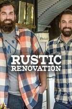 Watch Rustic Renovation Myflixer