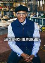 Watch Jay's Yorkshire Workshop Myflixer