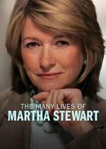 Watch The Many Lives of Martha Stewart Myflixer