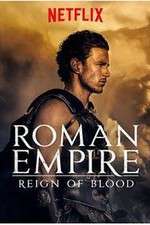 Watch Roman Empire: Reign of Blood Myflixer
