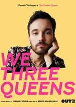 Watch We Three Queens Myflixer
