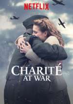Watch Charité at War Myflixer