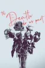 Watch \'Til Death Do Us Part Myflixer